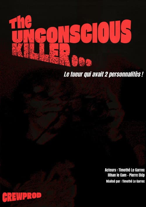 Постер: The Unconscious killer