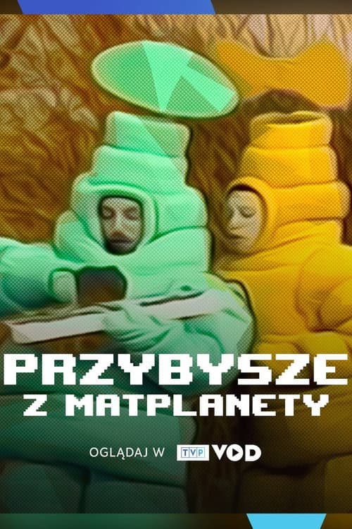 Постер: Przybysze z Matplanety