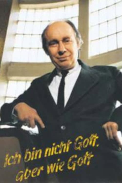 Постер: Ich bin nicht Gott, aber wie Gott