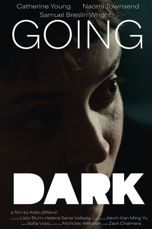 Постер: Going Dark