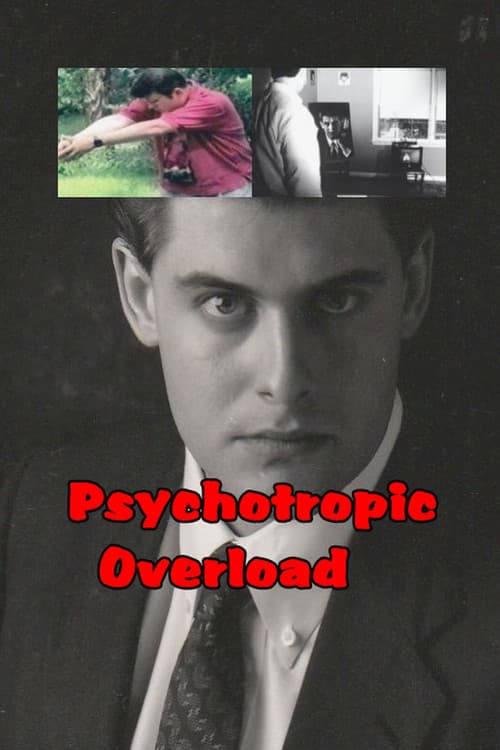 Постер: Psychotropic Overload