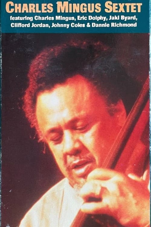 Постер: Charles Mingus Sextet