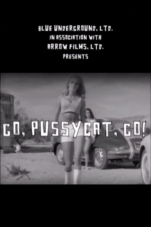 Постер: Go, Pussycat, Go!