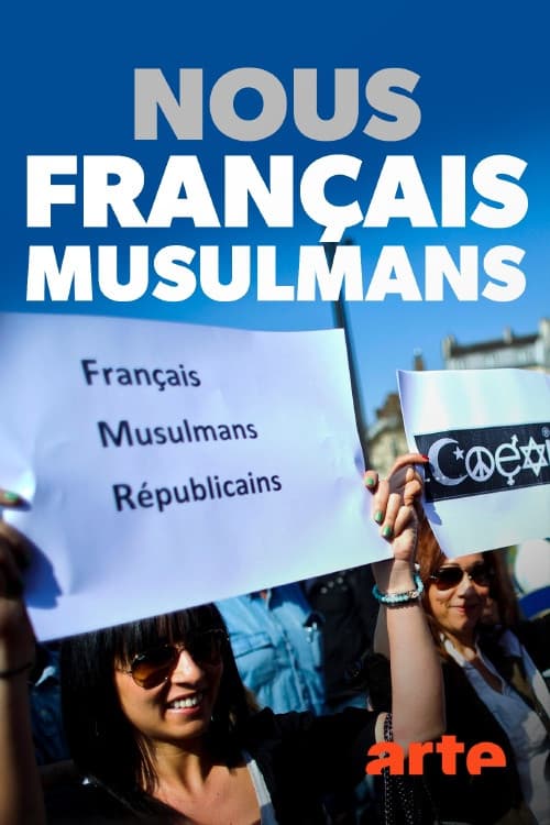 Постер: Nous, Français musulmans