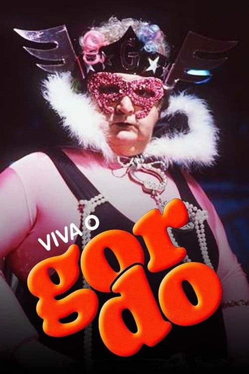 Постер: Viva o Gordo