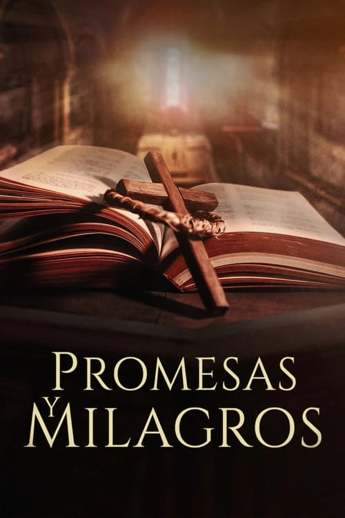 Постер: Promesas y Milagros