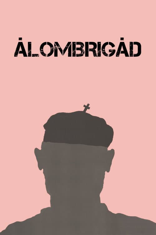 Постер: Álombrigád
