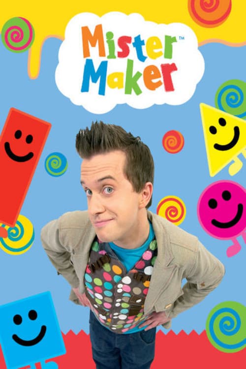 Постер: Mister Maker