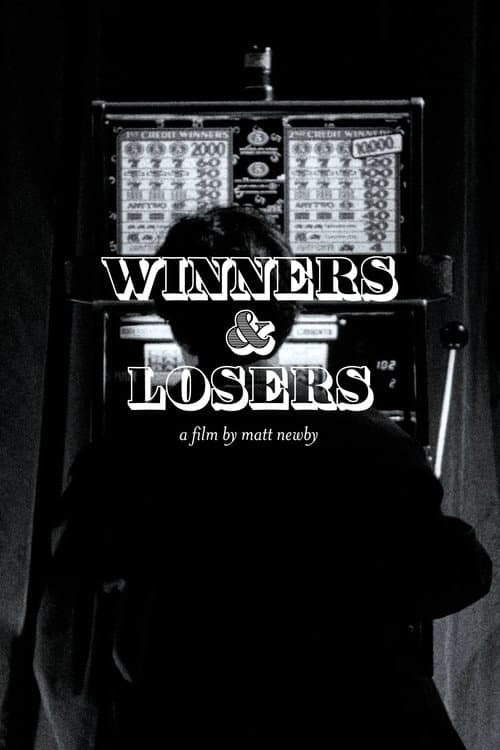 Постер: Winners & Losers