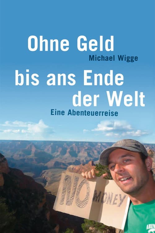 Постер: Ohne Geld bis ans Ende der Welt