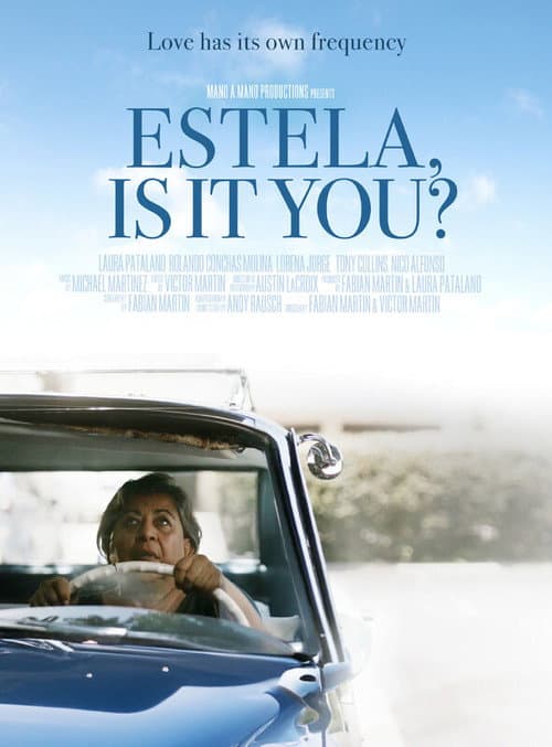 Постер: Estela, Is It You?