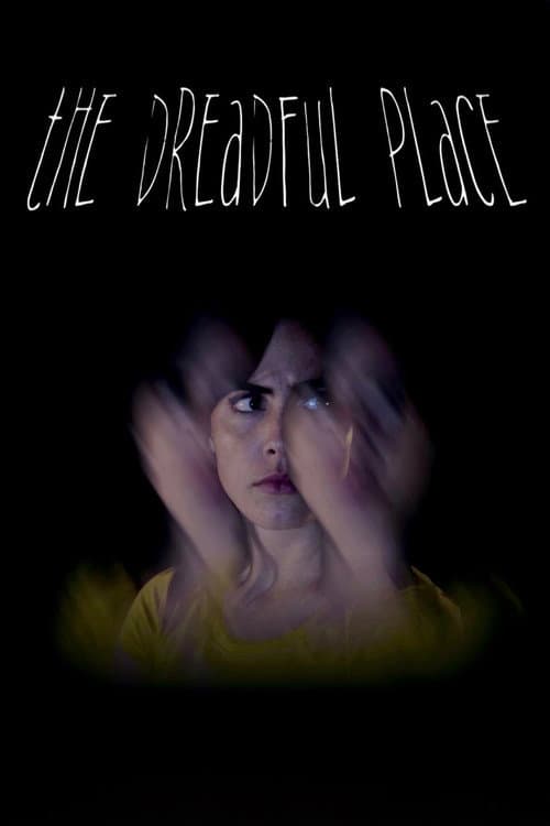 Постер: The Dreadful Place