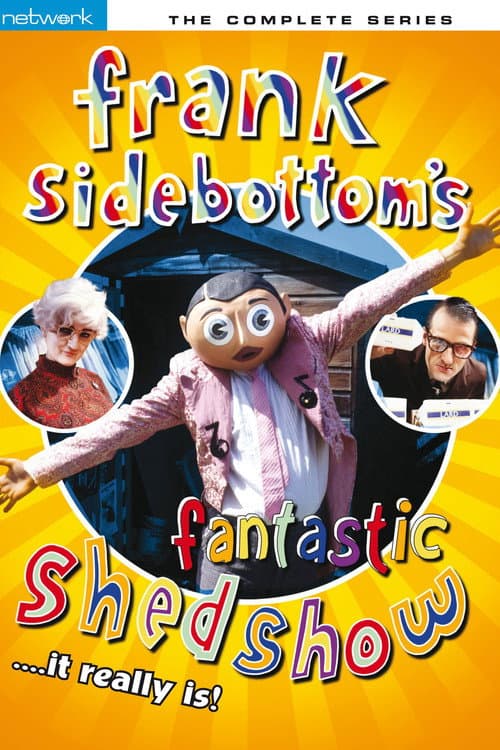 Постер: Frank Sidebottom's Fantastic Shed Show