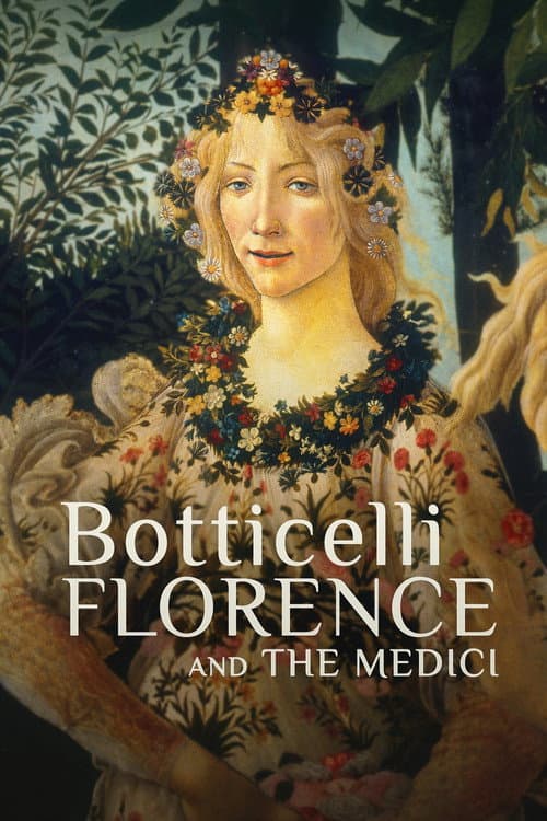 Постер: Botticelli, Florence and the Medici
