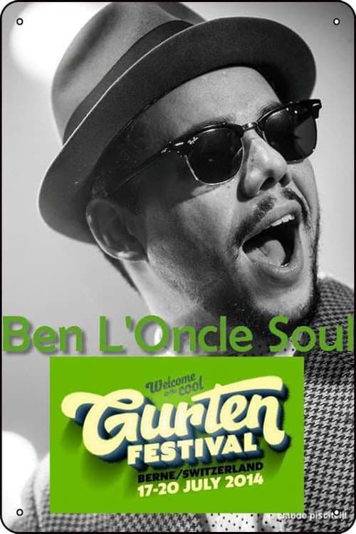Постер: Ben L'Oncle Soul - Gurtenfestival 2014