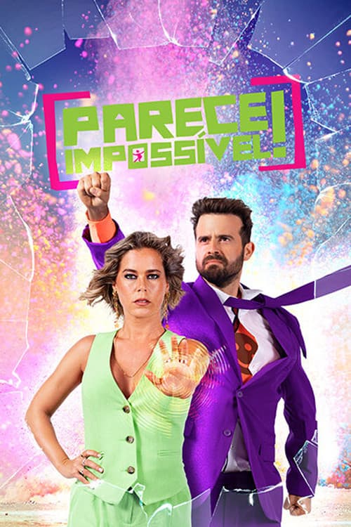 Постер: Parece Impossível