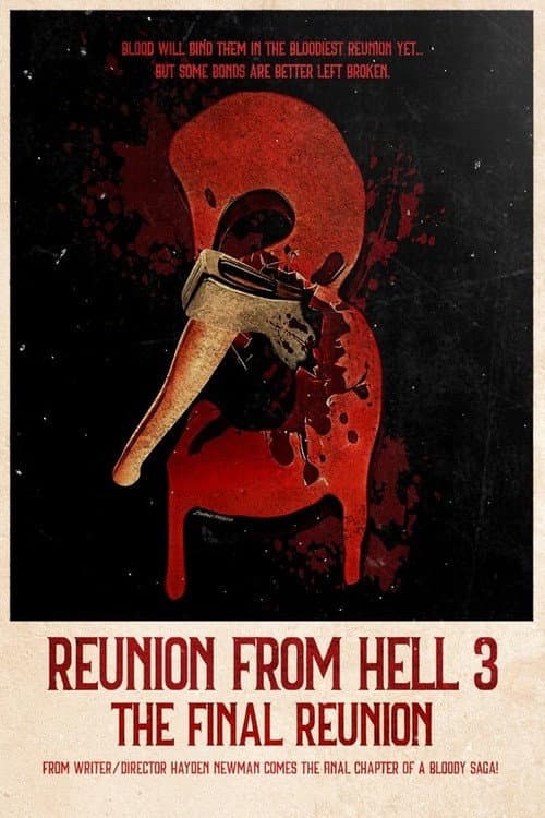 Постер: Reunion from Hell 3: The Final Reunion