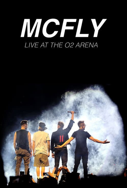 Постер: Mcfly live at the O2 arena (MTA Watchalong)