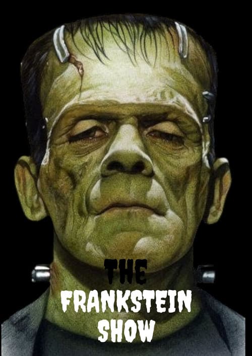 Постер: The Frankstein show