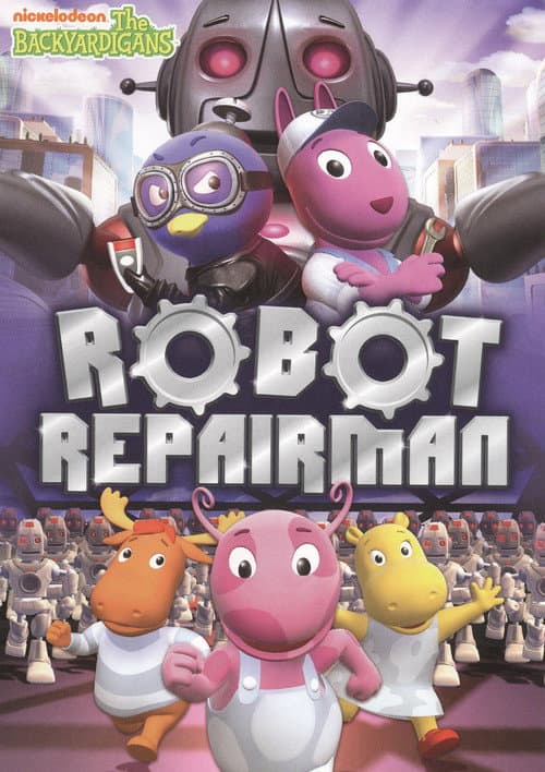 Постер: The Backyardigans: Robot Repairman