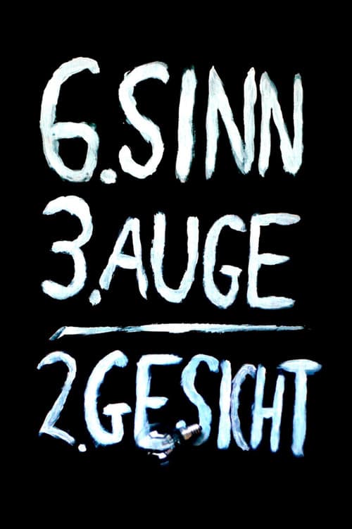 Постер: Sechster Sinn, drittes Auge, zweites Gesicht