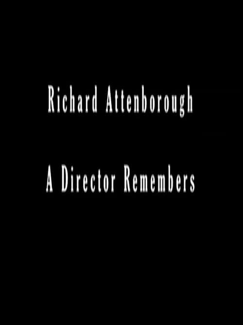 Постер: A Bridge Too Far: Richard Attenborough - A Director Remembers