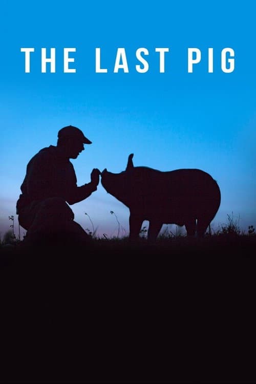 Постер: The Last Pig