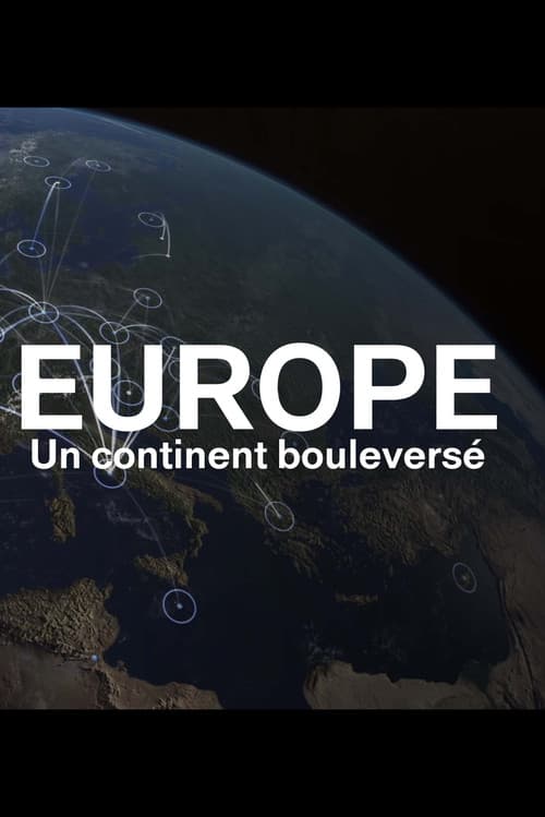 Постер: Europe, un continent bouleversé