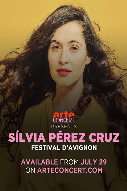 Постер: Toda la vida, un dia: Silvia Pérez Cruz Avignon Festival 2024