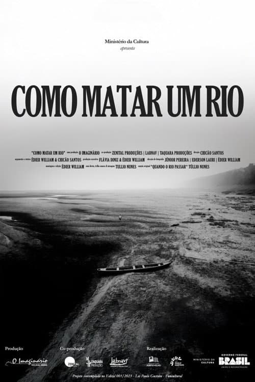 Постер: Como Matar um Rio