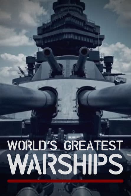 Постер: World's Greatest Warships