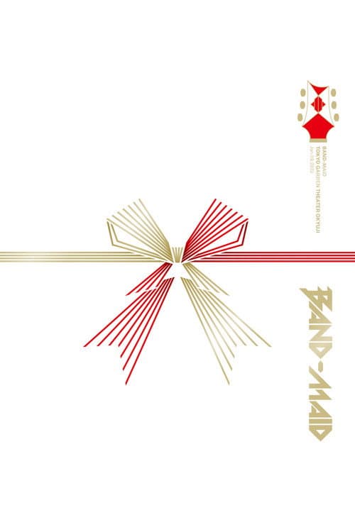 Постер: Band-Maid - Tokyo Garden Theater Okyuji