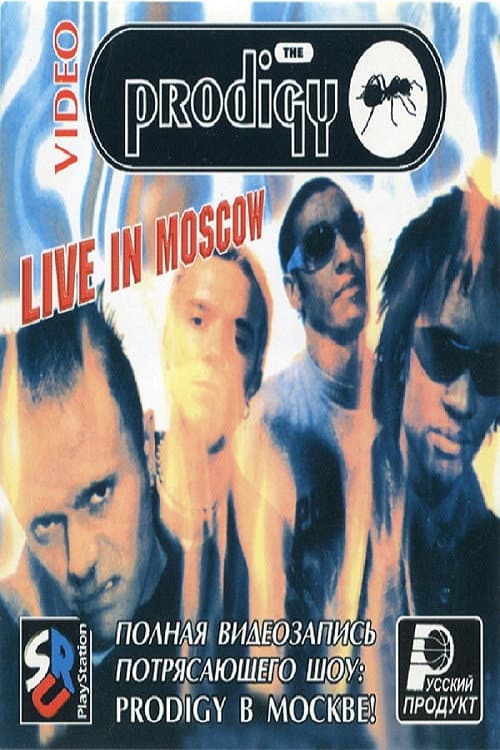 Постер: The Prodigy Live In Moscow