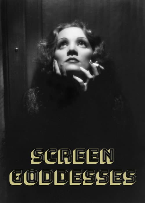 Постер: Screen Goddesses