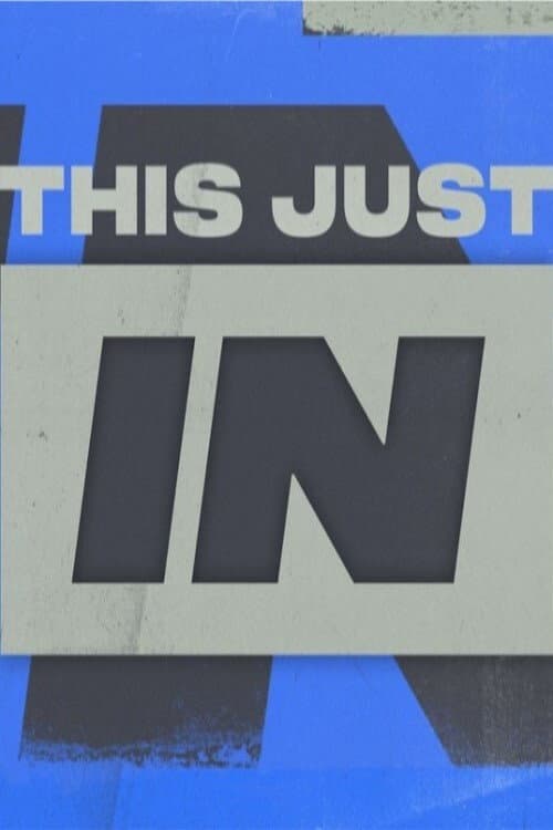 Постер: This Just In
