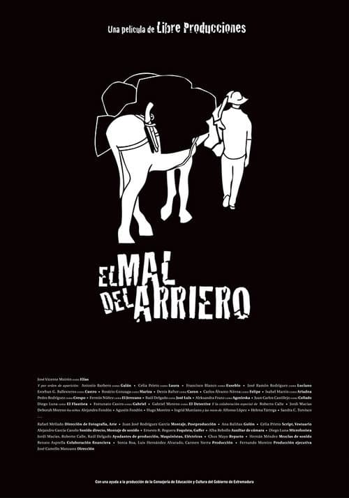 Постер: El mal del arriero