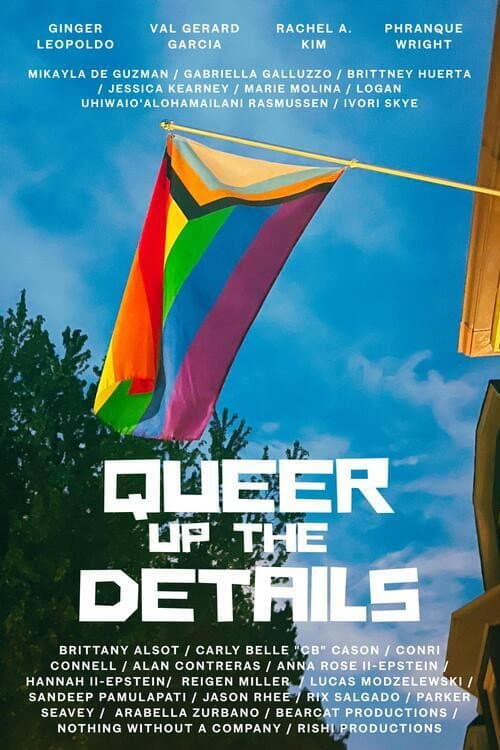 Постер: Queer Up the Details