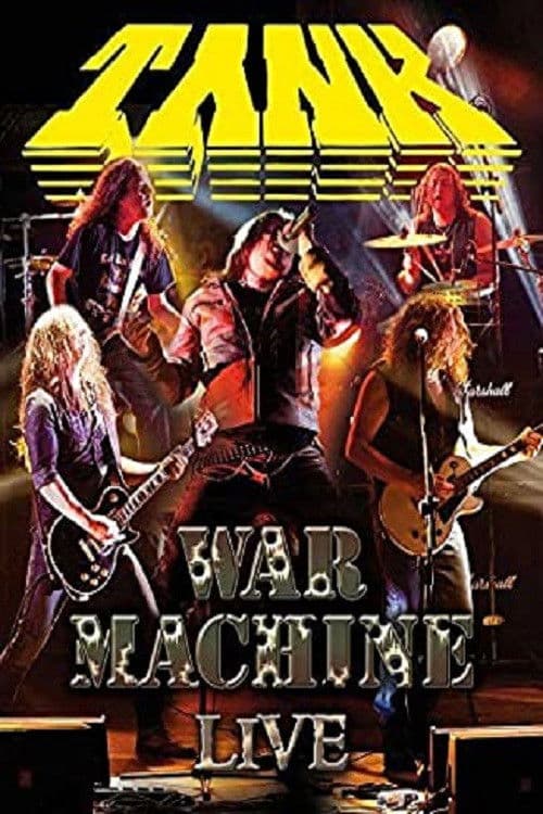 Постер: Tank: War Machine Live
