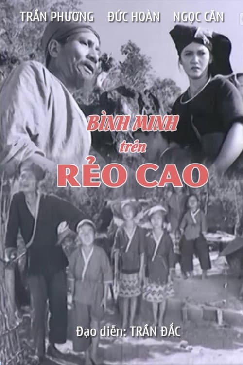 Постер: Bình Minh Trên Rẻo Cao