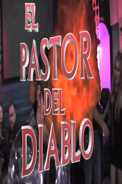 Постер: El Pastor Del Diablo