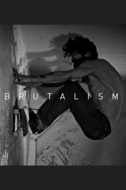 Постер: Brutalism - A Skater's Perspective