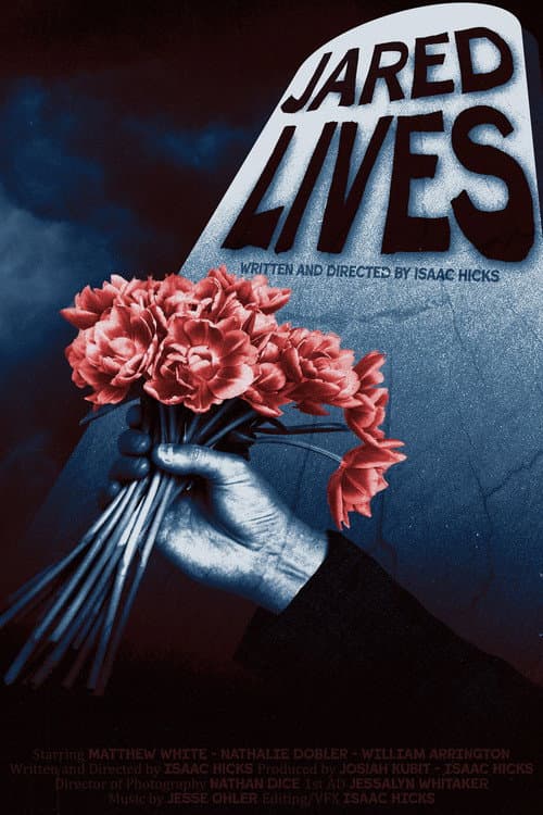 Постер: Jared Lives