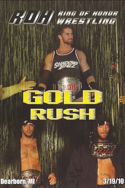 Постер: ROH: Gold Rush