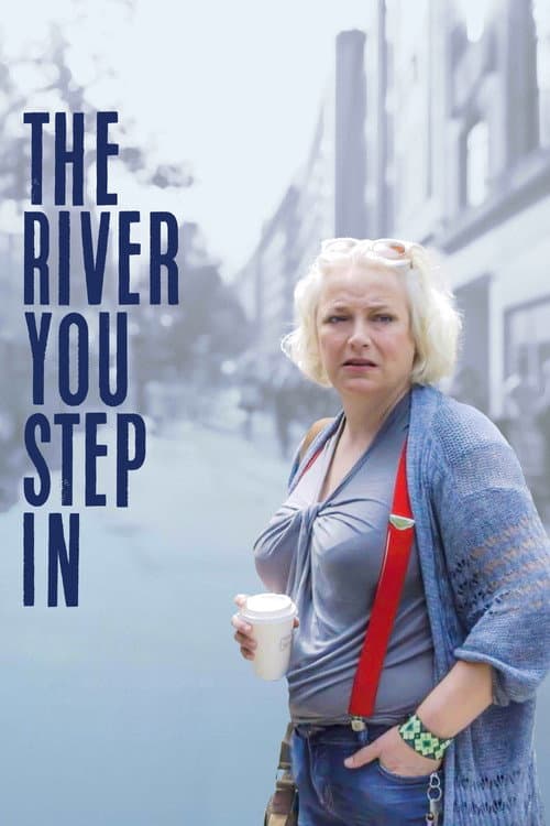 Постер: The River You Step In