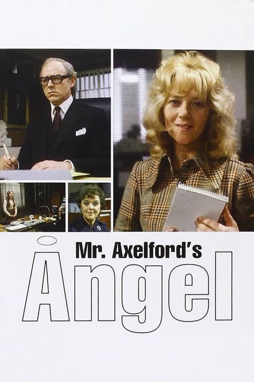 Постер: Mr. Axelford's Angel