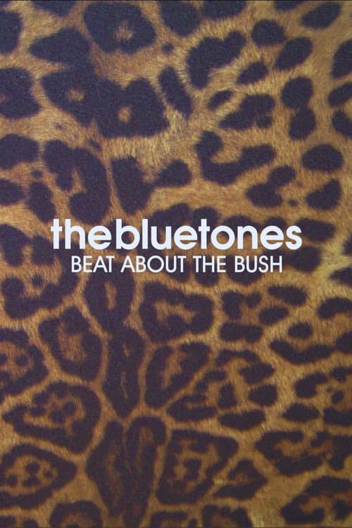 Постер: The Bluetones: Beat About The Bush