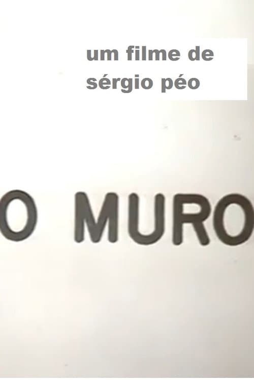Постер: O Muro