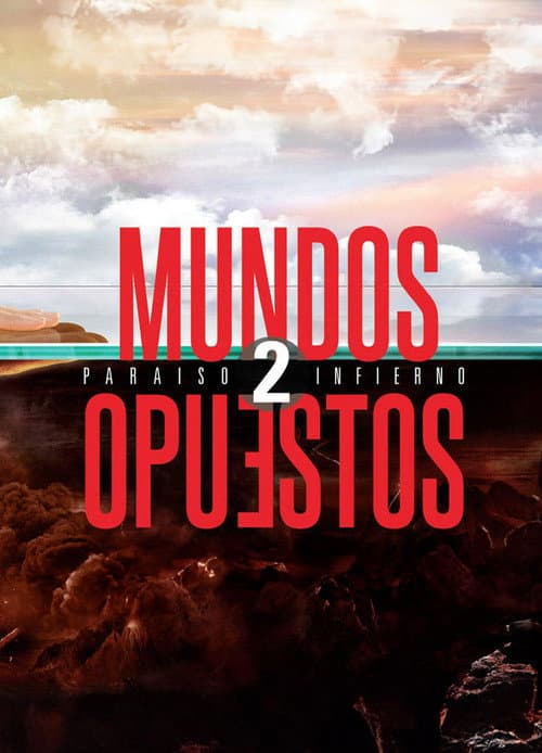 Постер: Mundos Opuestos 2