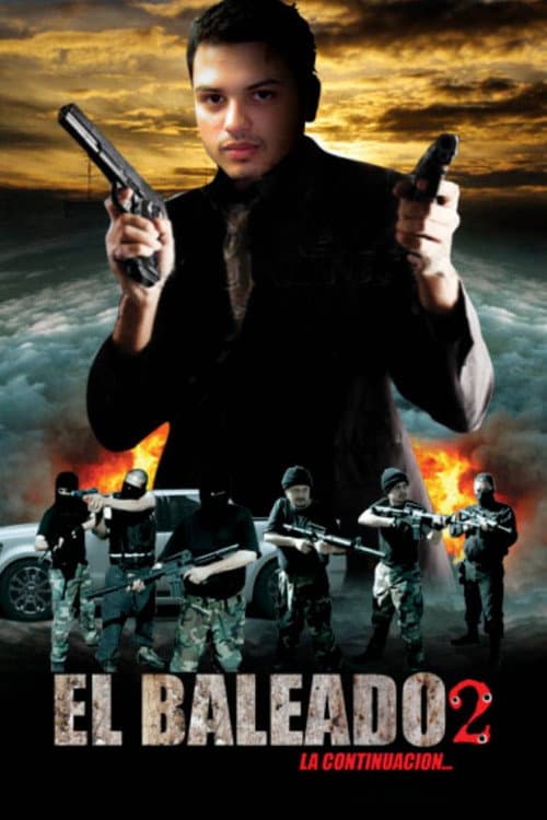 Постер: El Baleado 2