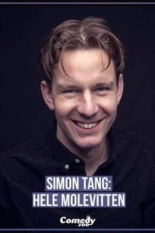 Постер: Simon Tang: Hele Molevitten